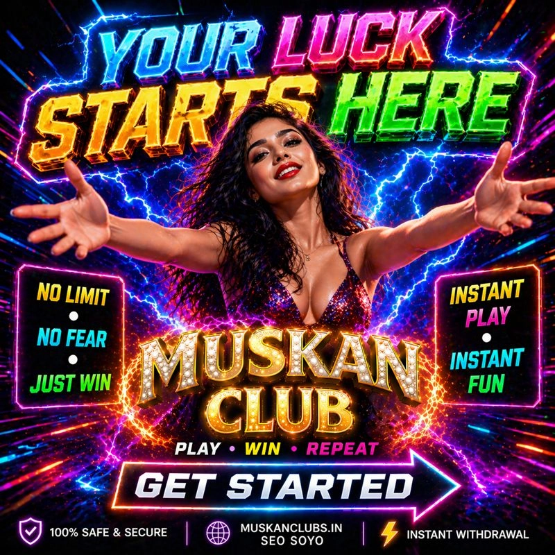 Muskan Club – Official Online Gaming Platform in India